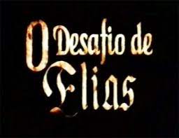 Novela Minissérie O Desafio de Elias (1977) da RECORD TV