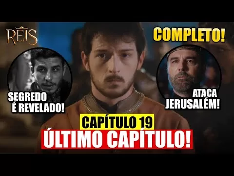 Novela Reis – cap 19 – A Decadência – 10 temporada