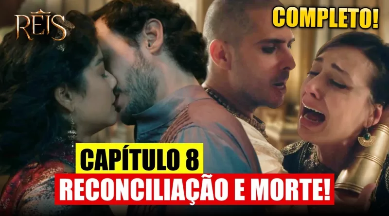 Novela Reis - cap 08 - A Decadência